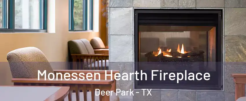  Monessen Hearth Fireplace Deer Park - TX